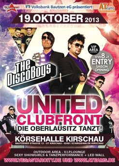 UNITED CLUBFRONT Körsehalle Kirschau The Disco Boys & Hot Banananas 19.10.2013