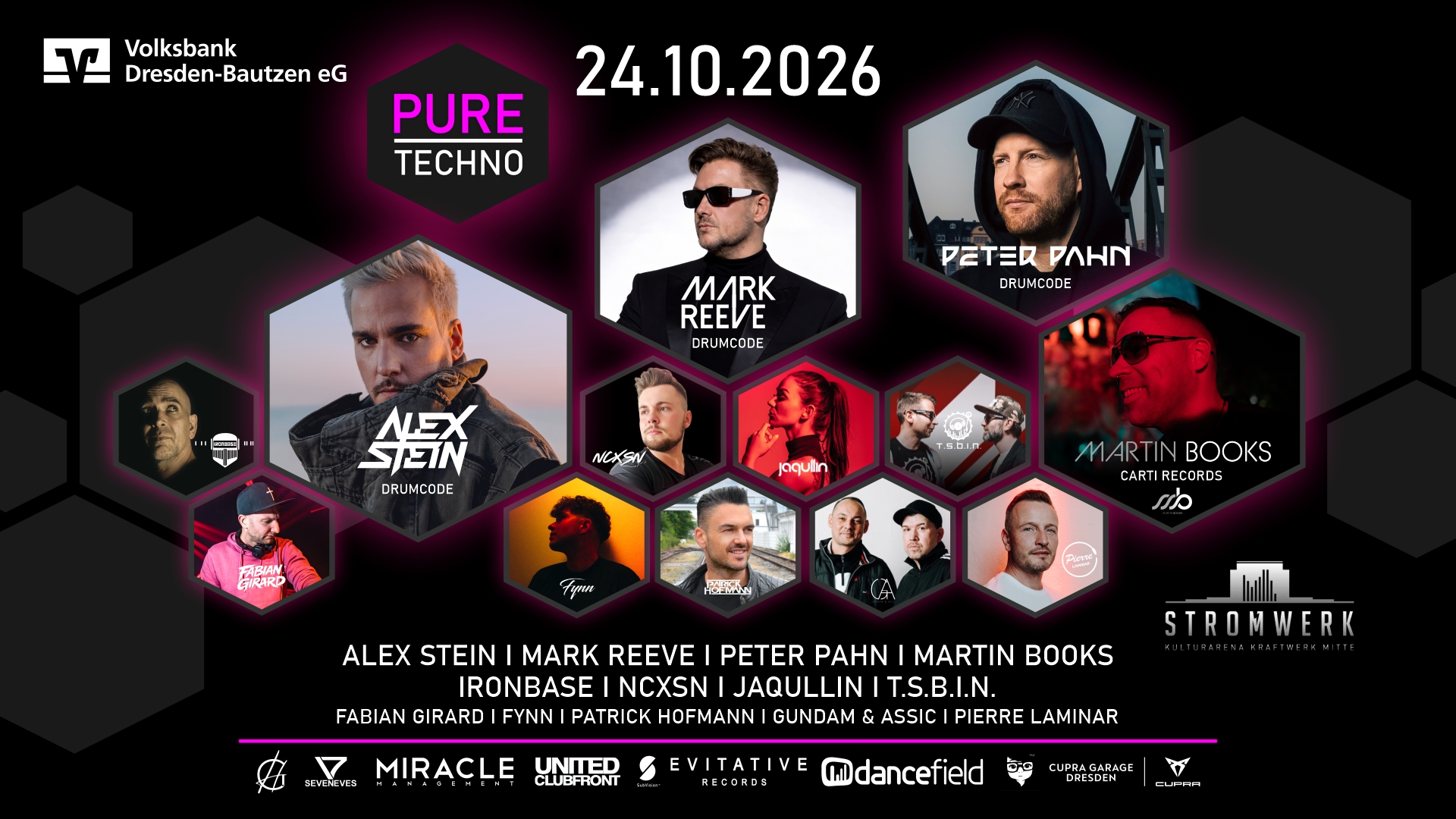 24.10.2026 PURE TECHNO - Stromwerk Dresden - 13 DJs - 2 Floors
